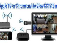 view-surveillance-cameras-apple-tv-chromecast